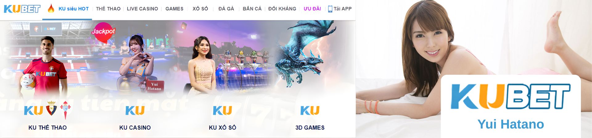 Banner Kubet với hình người mẫu các danh mục KU Thể Thao KU Casino KU Xổ Số và 3D Games